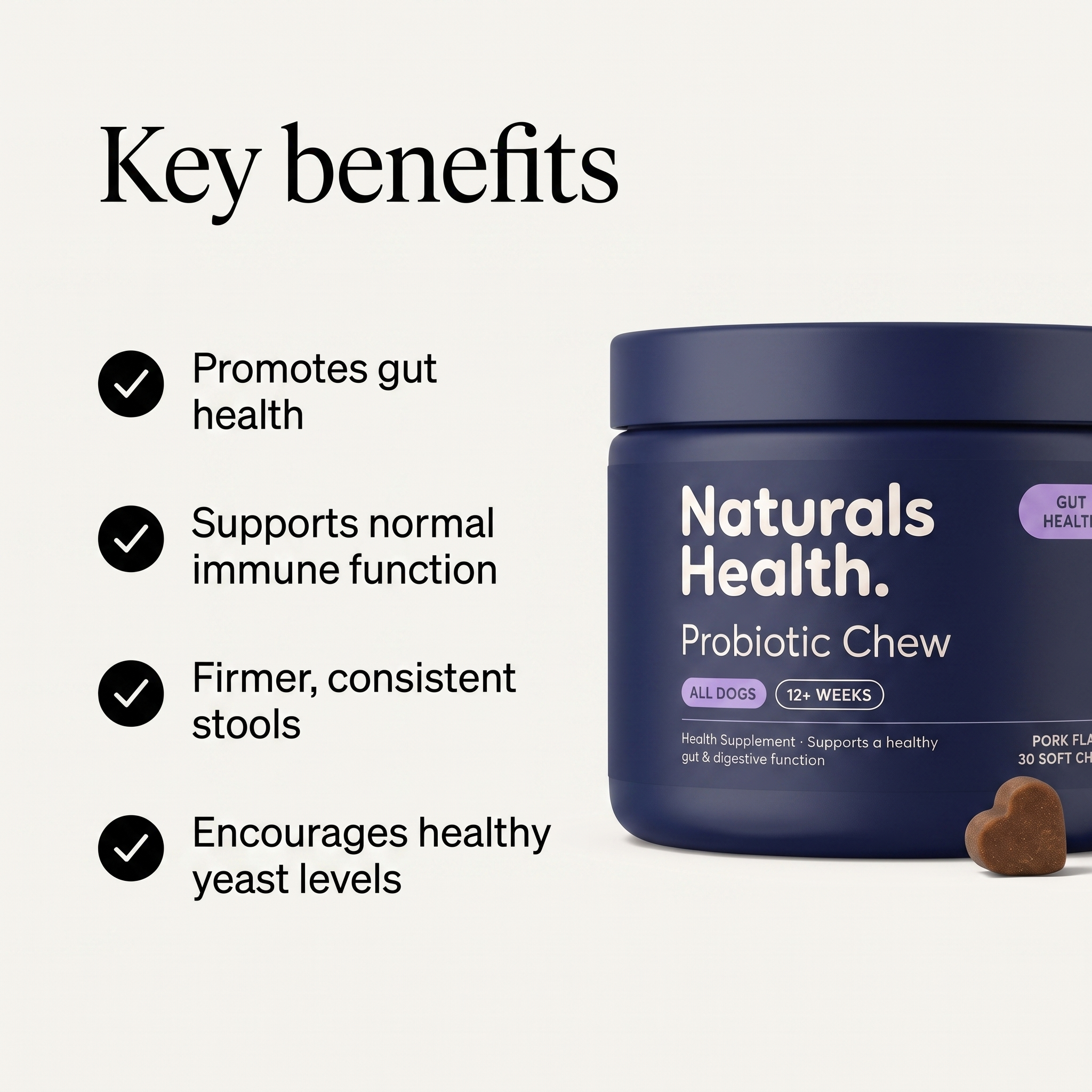 Key benefits — Probiotic Chew